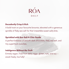Load image into Gallery viewer, RÓA DAILY SEA SALT WITH CHIA SEED BROWNIE BRITTLE 30G
